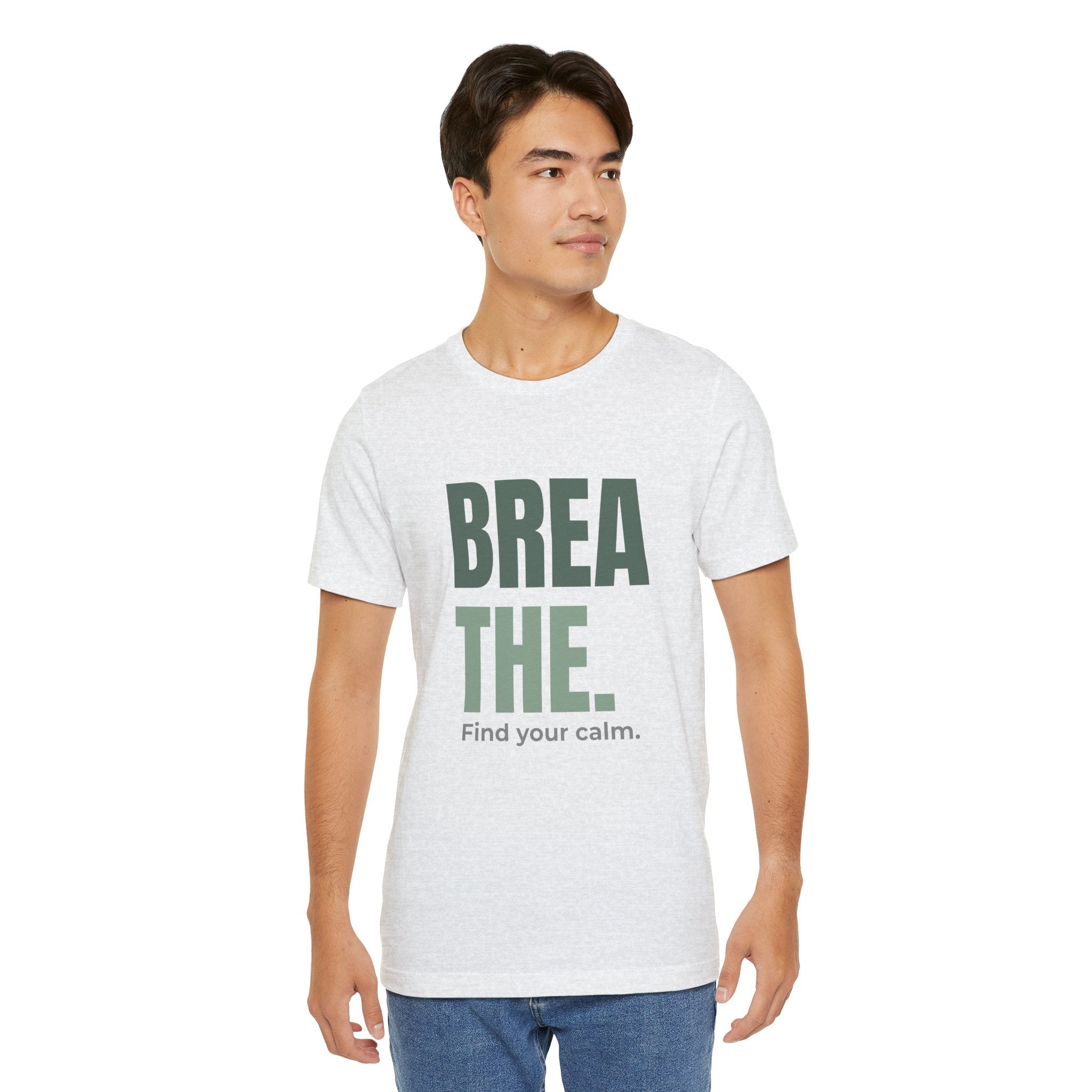 Breathe Tee — "Find Your Calm" Relaxation Graphic T-Shirt