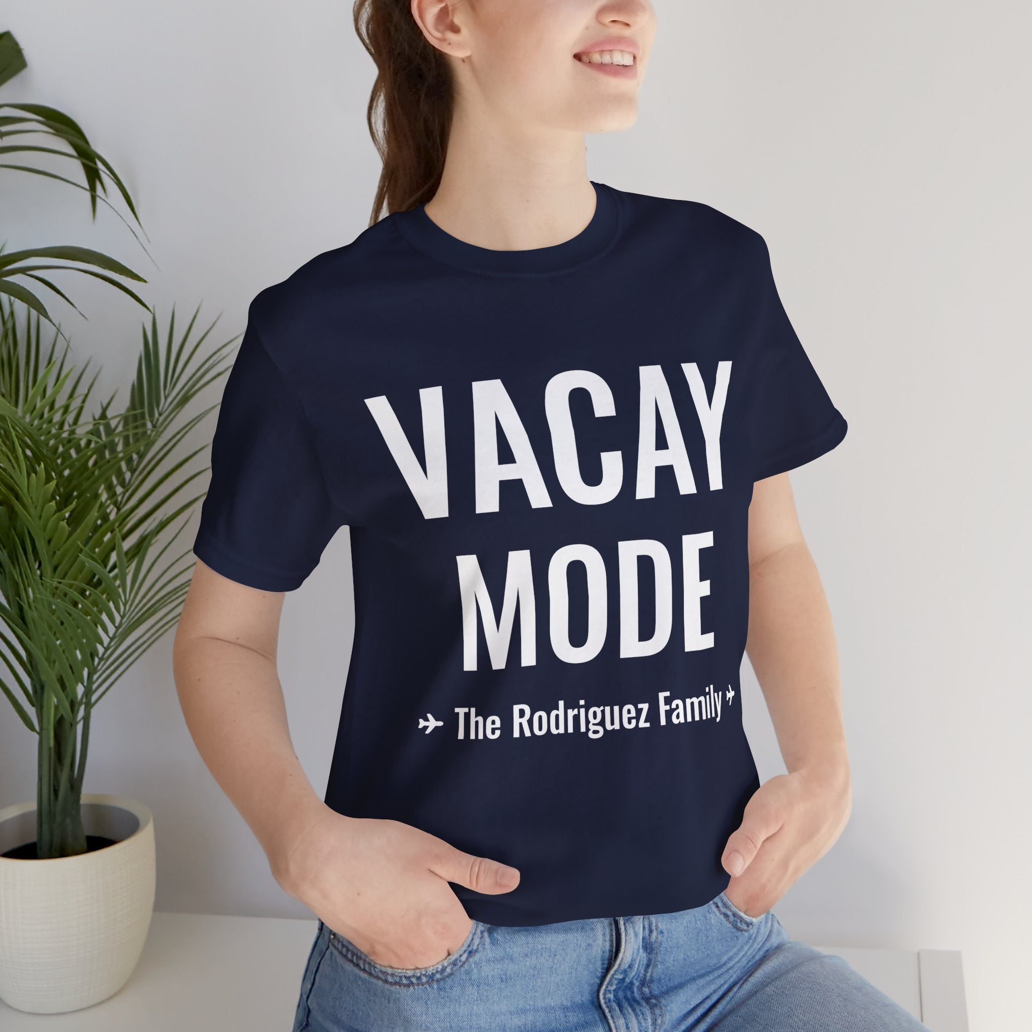Vacay Mode Tee - Personalized Family Vacation Shirt