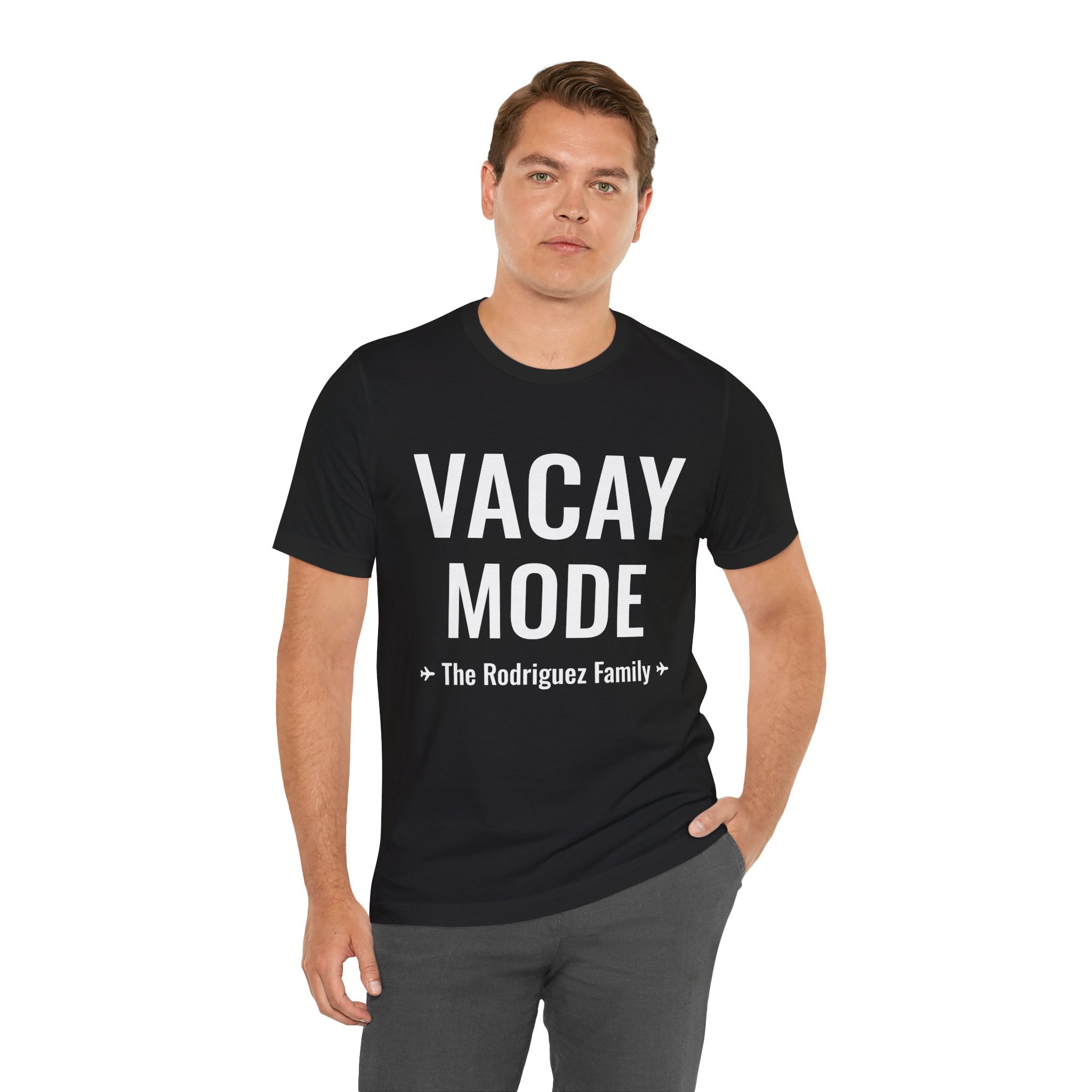 Vacay Mode Tee - Personalized Family Vacation Shirt