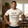Our Little Team T-Shirt – Matching Family & Kids Outfit | Minimalist Family Shirt