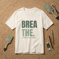 Breathe Tee — "Find Your Calm" Relaxation Graphic T-Shirt