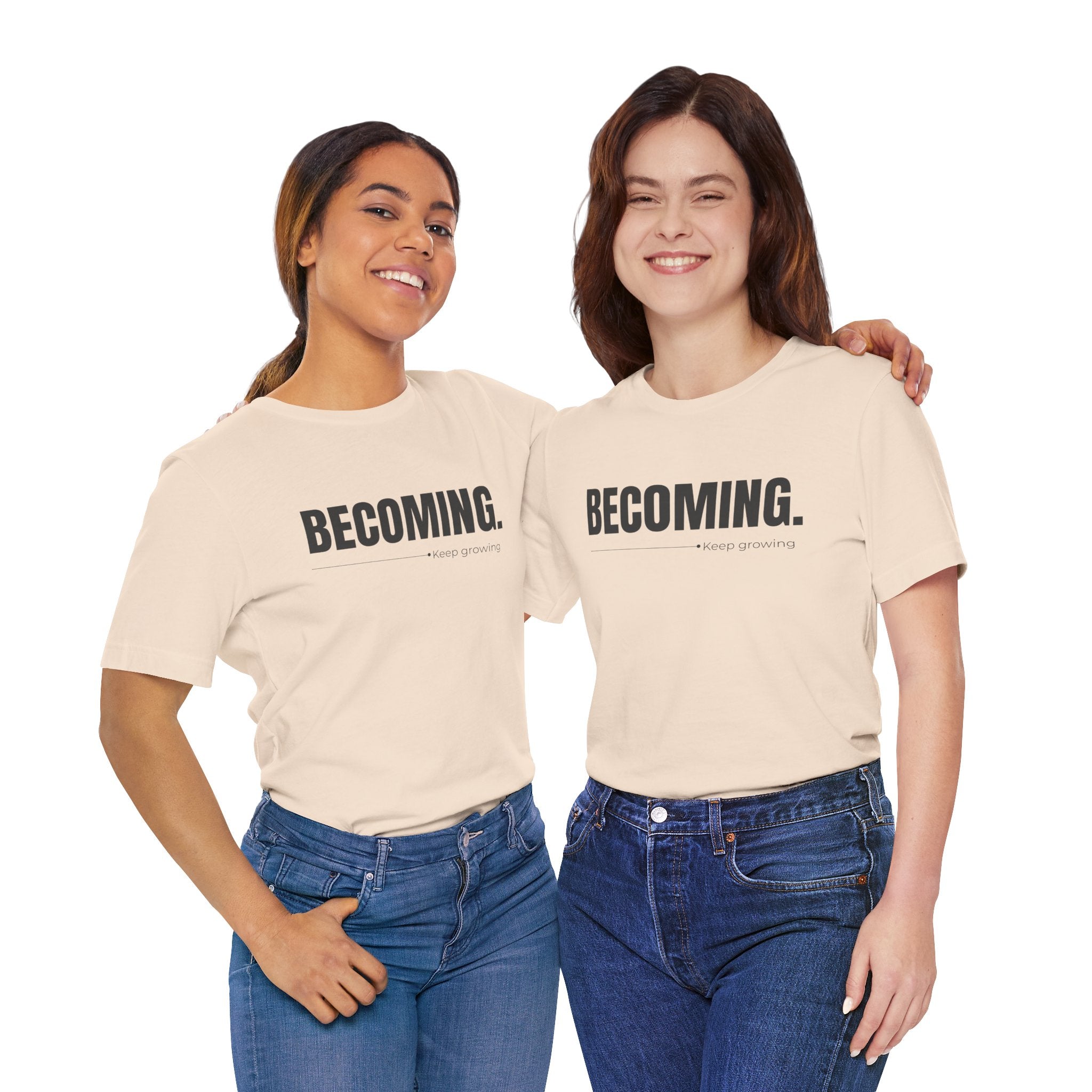 BECOMING. Minimalist Inspirational T-Shirt | Motivational Graphic Tee | Bella Canvas 3001 | Unisex Positive Quote Shirt